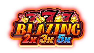 Blazing 777 2x3x5x ™